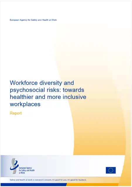 Diversità della forza lavoro e rischi psicosociali: verso luoghi di lavoro più sani e inclusivi